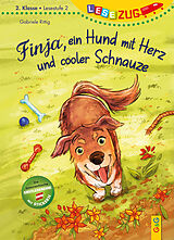 Fester Einband LESEZUG/2. Klasse - Lesestufe 2: Finja, ein Hund mit Herz und cooler Schnauze von Gabriele Rittig