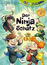 Fester Einband LESEZUG/2. Klasse Lesestufe 1: Der Ninja-Schatz von Jenny Dietrich