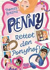 Fester Einband Penny  Rettet den Ponyhof von Thomas Brezina