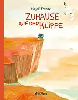 Fester Einband Zuhause auf der Klippe von Magali Franov