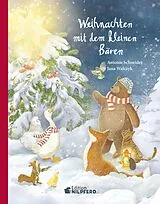 Fester Einband Weihnachten mit dem kleinen Bären von Antonie Schneider