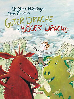 E-Book (epub) Guter Drache &amp; Böser Drache von Christine Nöstlinger