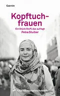 E-Book (epub) Kopftuchfrauen von Petra Stuiber