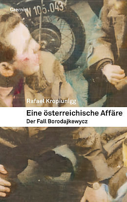 E-Book (epub) Eine österreichische Affäre von Rafael Kropiunigg