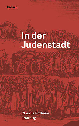 E-Book (epub) In der Judenstadt von Claudia Erdheim