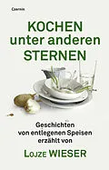 E-Book (epub) Kochen unter anderen Sternen von Lojze Wieser