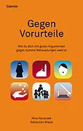 E-Book (epub) Gegen Vorurteile von Nina Horaczek, Sebastian Wiese