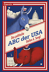 Kartonierter Einband Das politische ABC der USA von Stefan Sengl