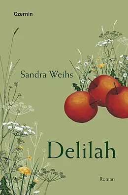 E-Book (epub) Delilah von Sandra Weihs