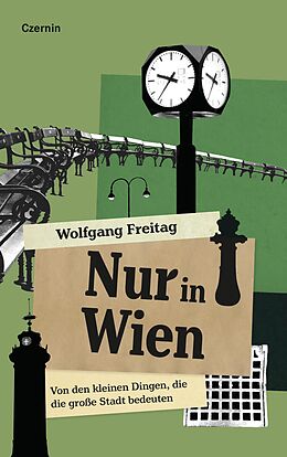 E-Book (epub) Nur in Wien von Wolfgang Freitag