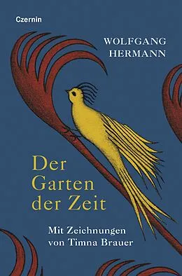 E-Book (epub) Der Garten der Zeit von Wolfgang Hermann
