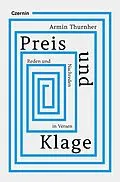 E-Book (epub) Preis und Klage von Armin Thurnher