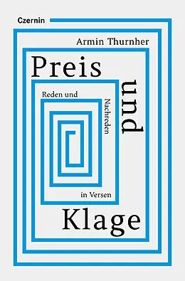 E-Book (epub) Preis und Klage von Armin Thurnher