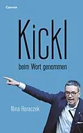 E-Book (epub) Kickl beim Wort genommen von Nina Horaczek