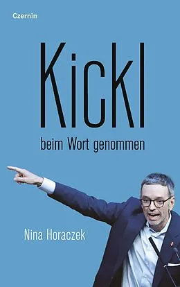 E-Book (epub) Kickl beim Wort genommen von Nina Horaczek