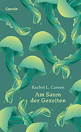 Fester Einband Am Saum der Gezeiten von Rachel L. Carson