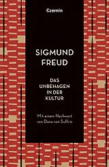 Fester Einband Das Unbehagen in der Kultur von Sigmund Freud