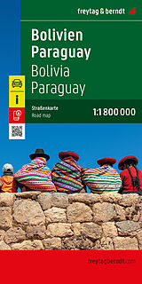 (Land)Karte Bolivien - Paraguay, Straßenkarte 1:1.800.000, freytag &amp; berndt von 