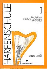 Eveline Schuler Notenblätter Harfenschule Band 1