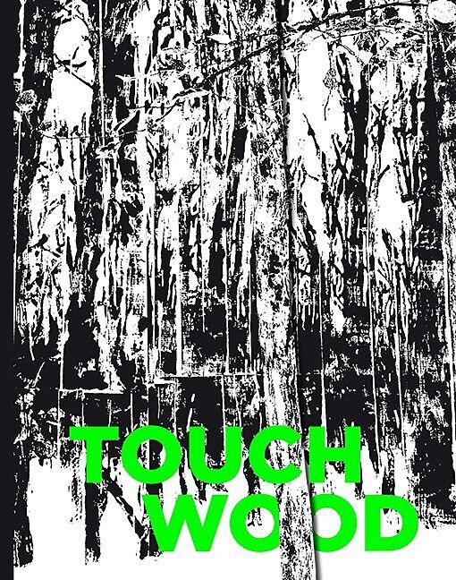 TOUCH WOOD