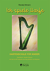 Kartonierter Einband Ich spiele Harfe von Renate Altmann