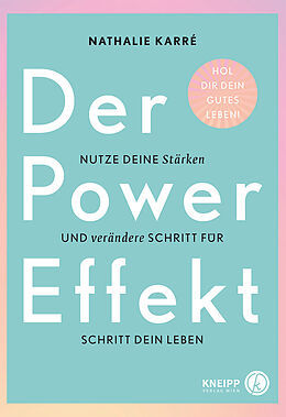 Kartonierter Einband Der Power-Effekt von Nathalie Karré