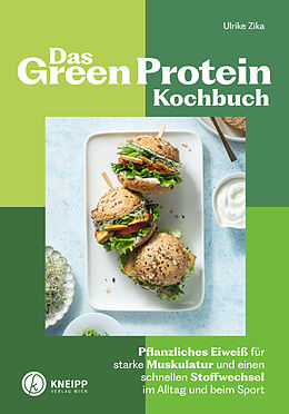 Kartonierter Einband Das Green-Protein-Kochbuch von Ulrike Zika