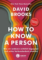Fester Einband How to know a person von David Brooks