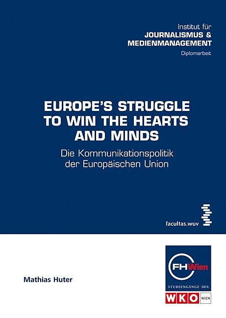 Europes Struggle to Win the Hearts and Minds
