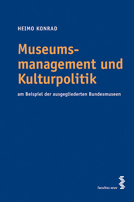 Museumsmanagement und Kulturpolitik