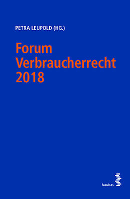 Kartonierter Einband Forum Verbraucherrecht 2018 von Petra Leupold