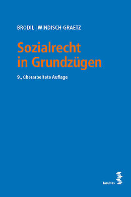 Kartonierter Einband Sozialrecht in Grundzügen von Wolfgang Brodil, Michaela Windisch-Graetz