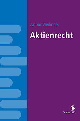Kartonierter Einband Aktienrecht von Arthur Weilinger