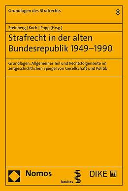 Fester Einband Strafrecht in der alten Bundesrepublik 19491990 von Andreas Popp