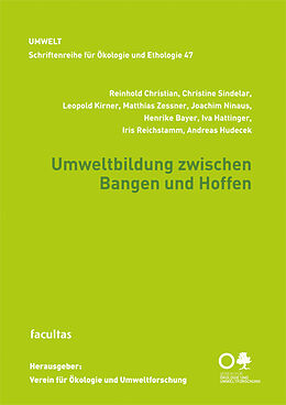 Kartonierter Einband Umweltbildung zwischen Bangen und Hoffen von Reinhold Christian, Christine Sindelar, Leopold Kirner