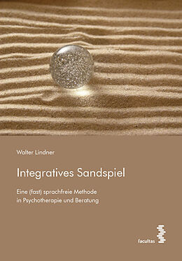 Kartonierter Einband Integratives Sandspiel von Walter Lindner