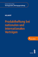 Kartonierter Einband Produkthaftung bei nationalen und internationalen Verträgen von Karina Hellbert