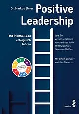 Kartonierter Einband Positive Leadership von Markus Ebner