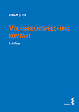 Paperback Völkerrechtsprechung kompakt von Markus Beham, Melanie Fink