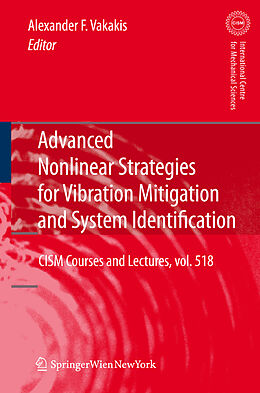 Fester Einband Advanced Nonlinear Strategies for Vibration Mitigation and System Identification von 
