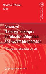 E-Book (pdf) Advanced Nonlinear Strategies for Vibration Mitigation and System Identification von Alexander F. Vakakis