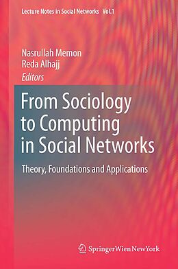 E-Book (pdf) From Sociology to Computing in Social Networks von Reda Alhajj, Nasrullah Memon