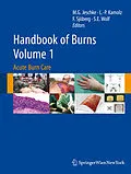 E-Book (pdf) Handbook of Burns Volume 1 von Marc G. Jeschke, Lars-Peter Kamolz, Folke Sjöberg