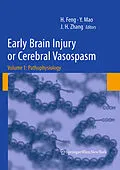 E-Book (pdf) Early Brain Injury or Cerebral Vasospasm von Hua Feng, Ying Mao, John H. Zhang