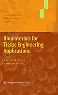 E-Book (pdf) Biomaterials for Tissue Engineering Applications von Robert L. Mauck, Jason A. Burdick