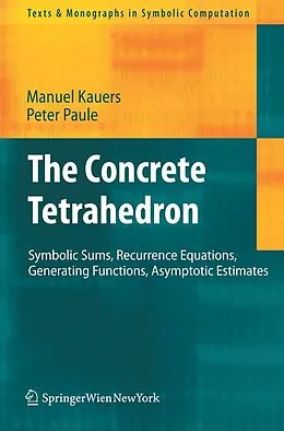 E-Book (pdf) The Concrete Tetrahedron von Manuel Kauers, Peter Paule