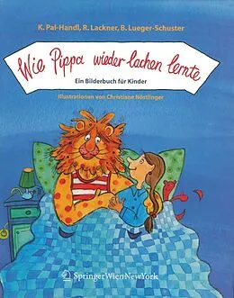 E-Book (pdf) Wie Pippa wieder lachen lernte von K. Pal-Handl, R. Lackner, B. Lueger-Schuster