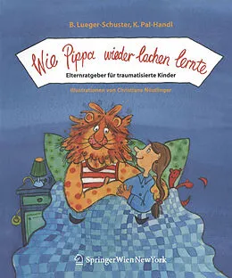 E-Book (pdf) Wie Pippa wieder lachen lernte von Brigitte Lueger-Schuster, Katharina Pal-Handl