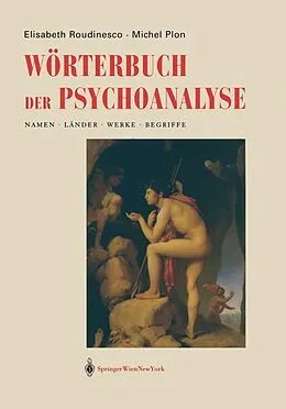 E-Book (pdf) Wörterbuch der Psychoanalyse von Elisabeth Roudinesco, Michel Plon
