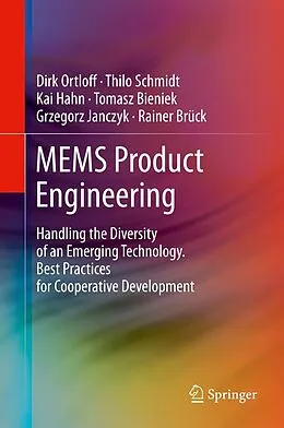 E-Book (pdf) MEMS Product Engineering von Dirk Ortloff, Thilo Schmidt, Kai Hahn